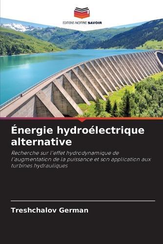 Énergie hydroélectrique alternative