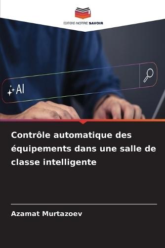 Contrôle automatique des équipements dans une salle de classe intelligente