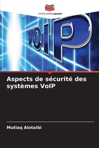 Aspects de sécurité des systèmes VoIP