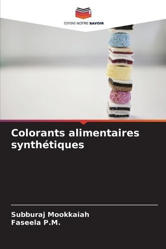 Colorants alimentaires synthétiques