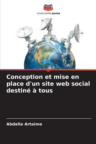 Conception et mise en place d'un site web social destiné à tous