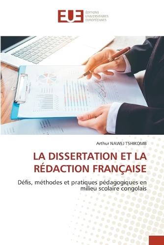 La Dissertation Et La Rédaction Française
