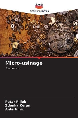 Micro-usinage