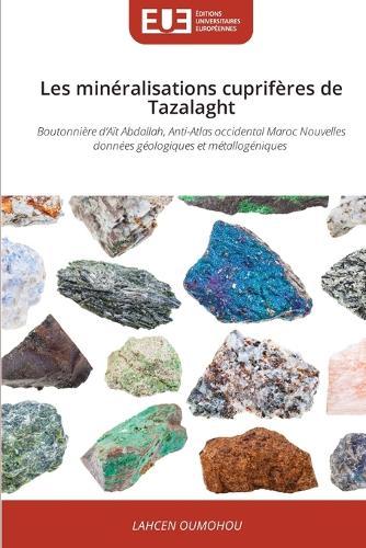 Les minéralisations cuprifères de Tazalaght