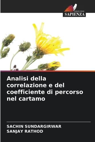 Analisi della correlazione e del coefficiente di percorso nel cartamo