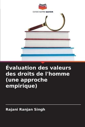 Évaluation des valeurs des droits de l'homme (une approche empirique)