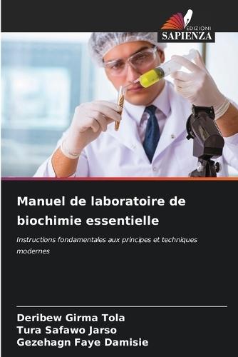 Manuel de laboratoire de biochimie essentielle