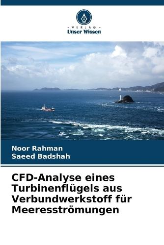 CFD-Analyse eines Turbinenflügels aus Verbundwerkstoff für Meeresströmungen