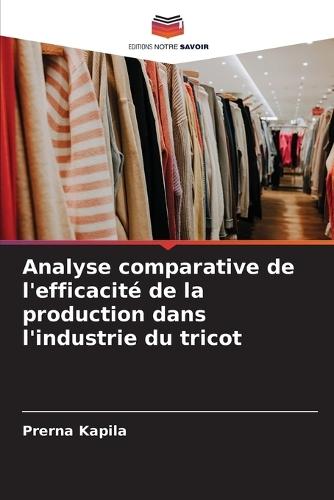 Analyse comparative de l'efficacité de la production dans l'industrie du tricot