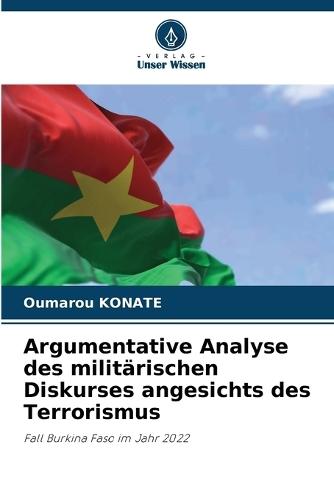Argumentative Analyse des militärischen Diskurses angesichts des Terrorismus