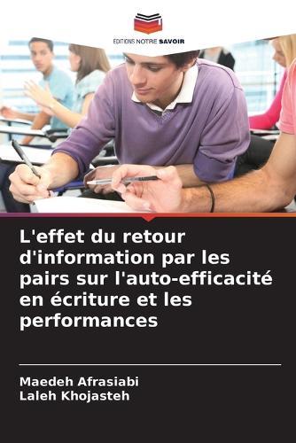 L'effet du retour d'information par les pairs sur l'auto-efficacité en écriture et les performances