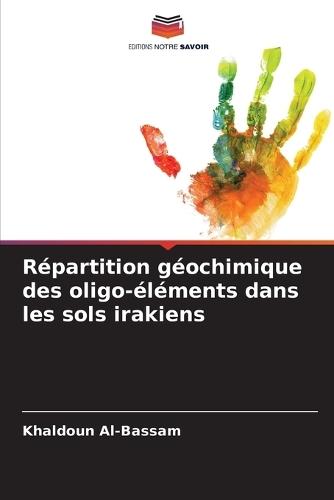 Répartition géochimique des oligo-éléments dans les sols irakiens