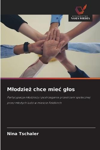 Mlodzież chce miec glos