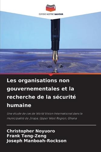 Les organisations non gouvernementales et la recherche de la sécurité humaine
