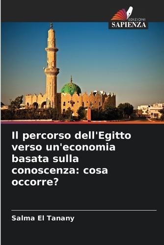 Il percorso dell'Egitto verso un'economia basata sulla conoscenza: cosa occorre?