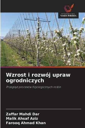 Wzrost i rozwój upraw ogrodniczych