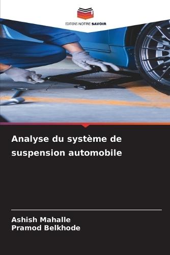 Analyse du système de suspension automobile