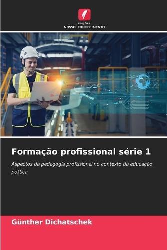 Formação profissional série 1