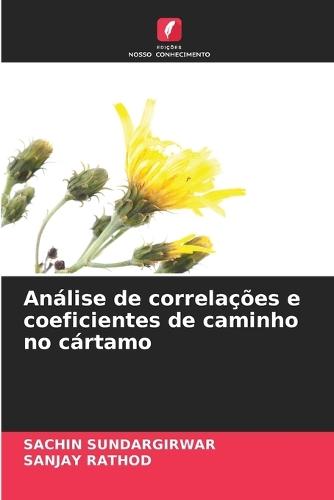 Análise de correlações e coeficientes de caminho no cártamo