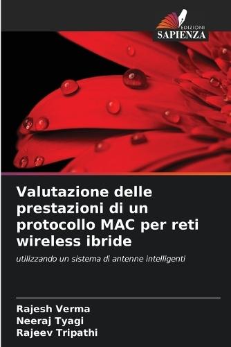 Valutazione delle prestazioni di un protocollo MAC per reti wireless ibride