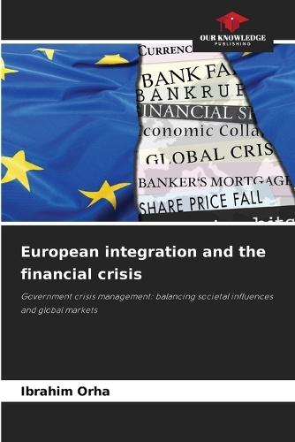 European integration and the financial crisis