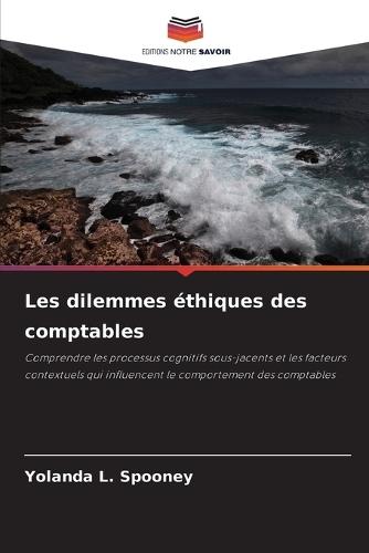 Les dilemmes éthiques des comptables