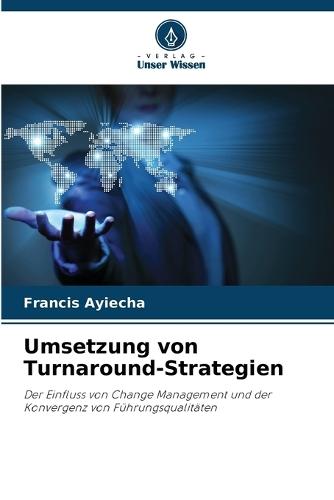 Umsetzung von Turnaround-Strategien
