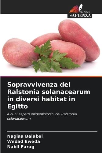 Sopravvivenza del Ralstonia solanacearum in diversi habitat in Egitto