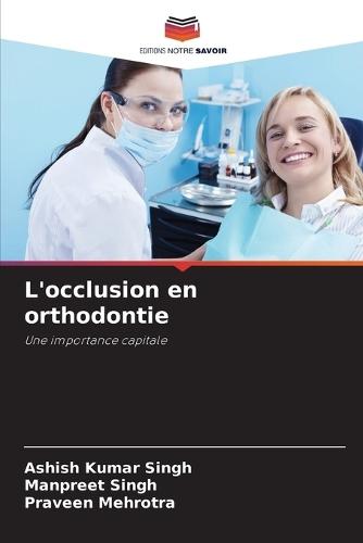 L'occlusion en orthodontie