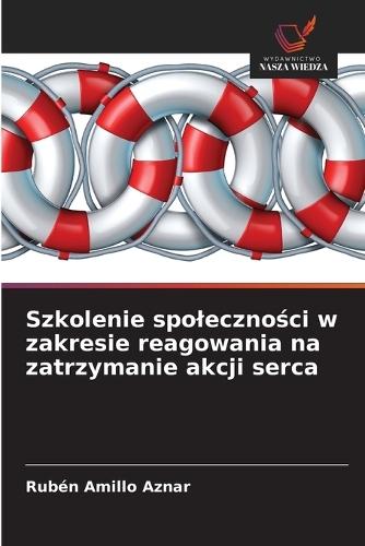 Szkolenie spoleczności w zakresie reagowania na zatrzymanie akcji serca