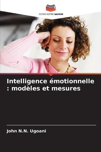 Intelligence émotionnelle: modèles et mesures