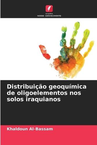 Distribuição geoquímica de oligoelementos nos solos iraquianos