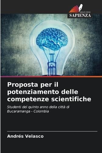 Proposta per il potenziamento delle competenze scientifiche