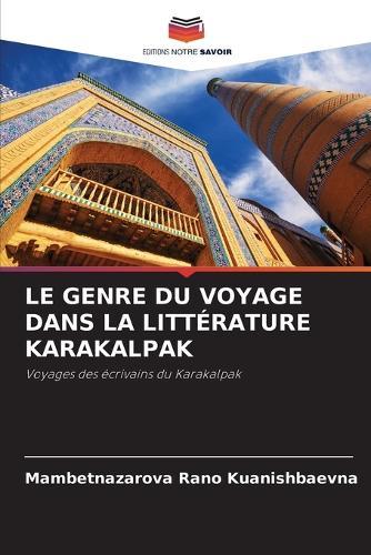 Le Genre Du Voyage Dans La Littérature Karakalpak