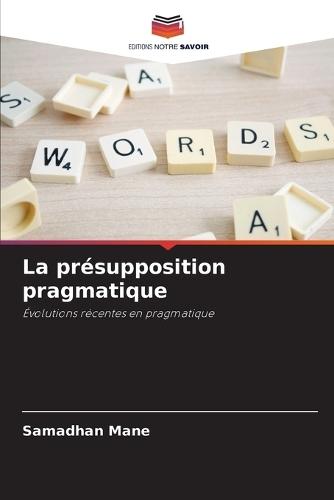 La présupposition pragmatique