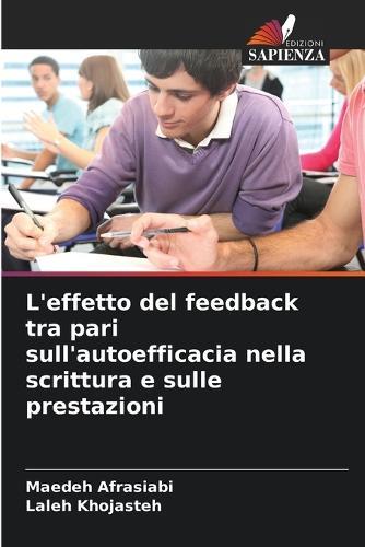 L'effetto del feedback tra pari sull'autoefficacia nella scrittura e sulle prestazioni