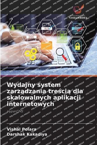 Wydajny system zarządzania treścią dla skalowalnych aplikacji internetowych