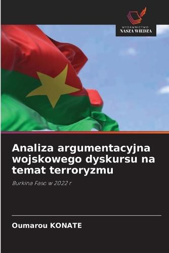 Analiza argumentacyjna wojskowego dyskursu na temat terroryzmu