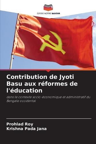 Contribution de Jyoti Basu aux réformes de l'éducation