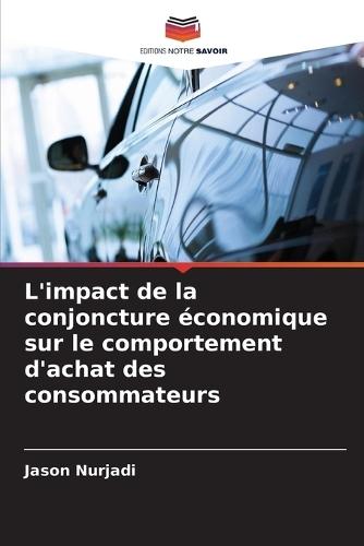 L'impact de la conjoncture économique sur le comportement d'achat des consommateurs