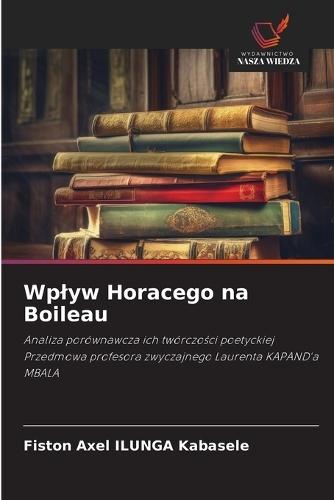 Wplyw Horacego na Boileau