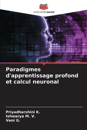 Paradigmes d'apprentissage profond et calcul neuronal