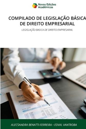 Compilado de Legislação Básica de Direito Empresarial