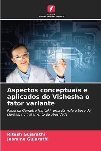 Aspectos conceptuais e aplicados do Vishesha o fator variante