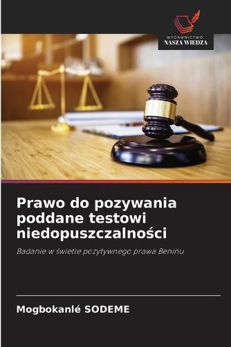 Prawo do pozywania poddane testowi niedopuszczalności