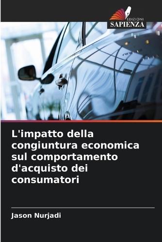 L'impatto della congiuntura economica sul comportamento d'acquisto dei consumatori