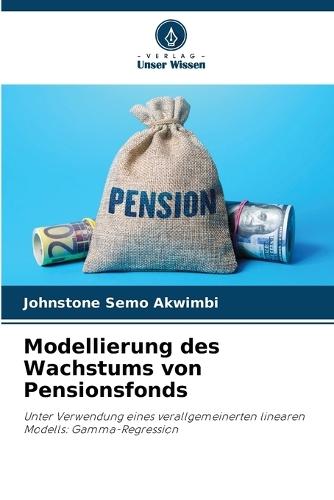 Modellierung des Wachstums von Pensionsfonds