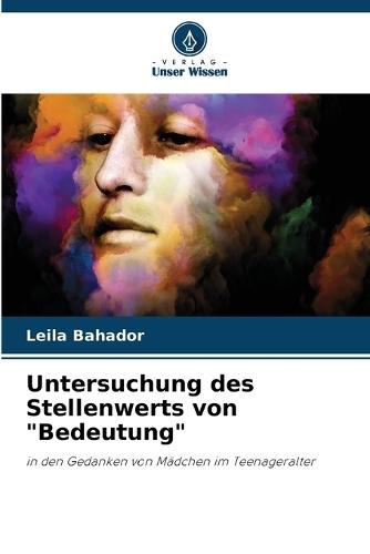 Untersuchung des Stellenwerts von ""Bedeutung""