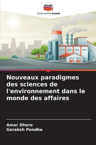 Nouveaux paradigmes des sciences de l'environnement dans le monde des affaires