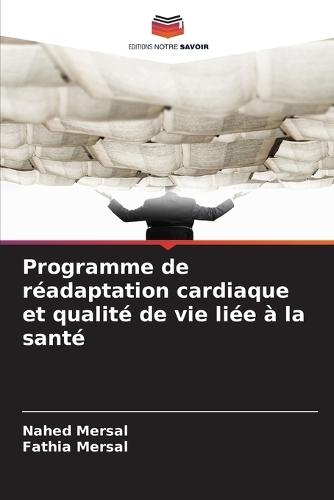 Programme de réadaptation cardiaque et qualité de vie liée à la santé